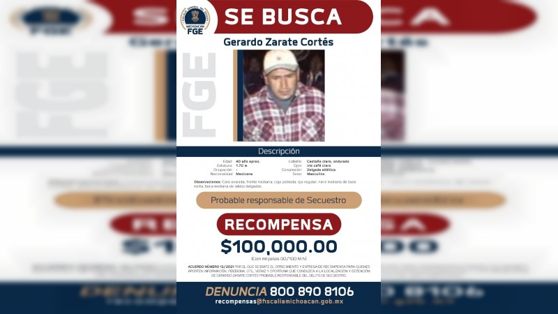 Ofrecen recompensa de 100 mp, por Gerardo Zárate, presunto secuestrador 
