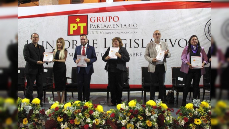 Grupo Parlamentario del PT, ejemplo de vanguardia legislativa en Michoacán
