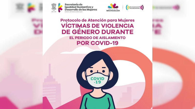 Emite Gobierno del Estado protocolo contra violencia de género durante aislamiento 