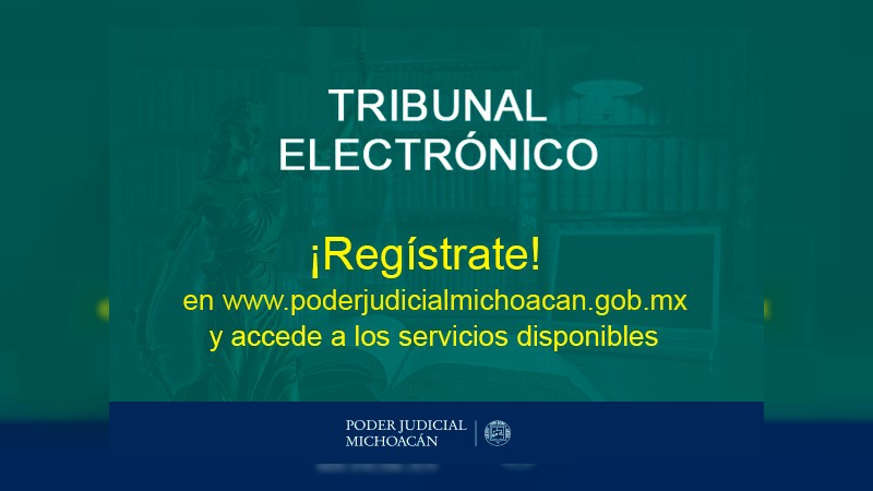 Regístrate en el Tribunal Electrónico del Poder Judicial y accede a los servicios disponibles
