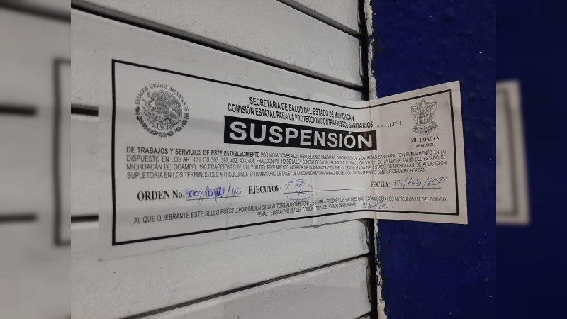 Suspendidos siete establecimientos por incumplir medidas sanitarias en Morelia 